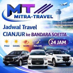Cek Jadwal Travel Cianjur ke Bandara Soetta 24 jam. Layanan antar jemput door to door, armada nyaman, harga terjangkau, booking mudah.